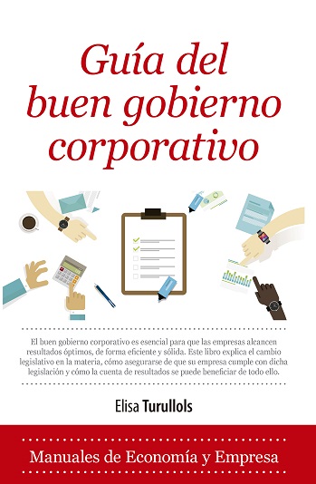 Guía del buen gobierno corporativo. 9788417797492