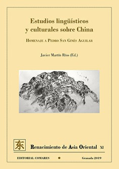 Estudios lingüísticos y culturales sobre China. 9788490457979