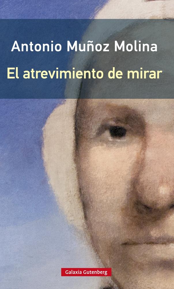 El atrevimiento de mirar. 9788417747732