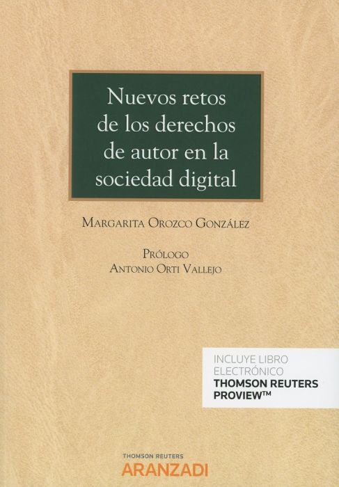 Nuevos retos de los derechos de autor en la sociedad digital. 9788413091778