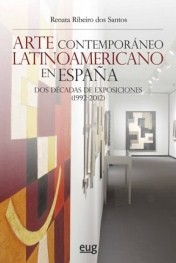 Arte contemporáneo latinoamericano en España. 9788433863874