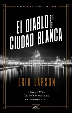 El diablo en la ciudad blanca. 9788434431027