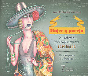 Mujer y pareja: su retrato en mil coplas populares españolas. 9788499115481