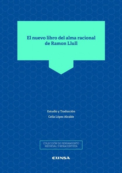 El nuevo libro del alma racional de Ramon Llull. 9788431333973