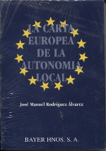  La Carta Europea de la Autonomía Local. 9788470282676