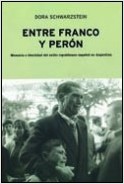 Entre Franco y Perón. 9788484321958