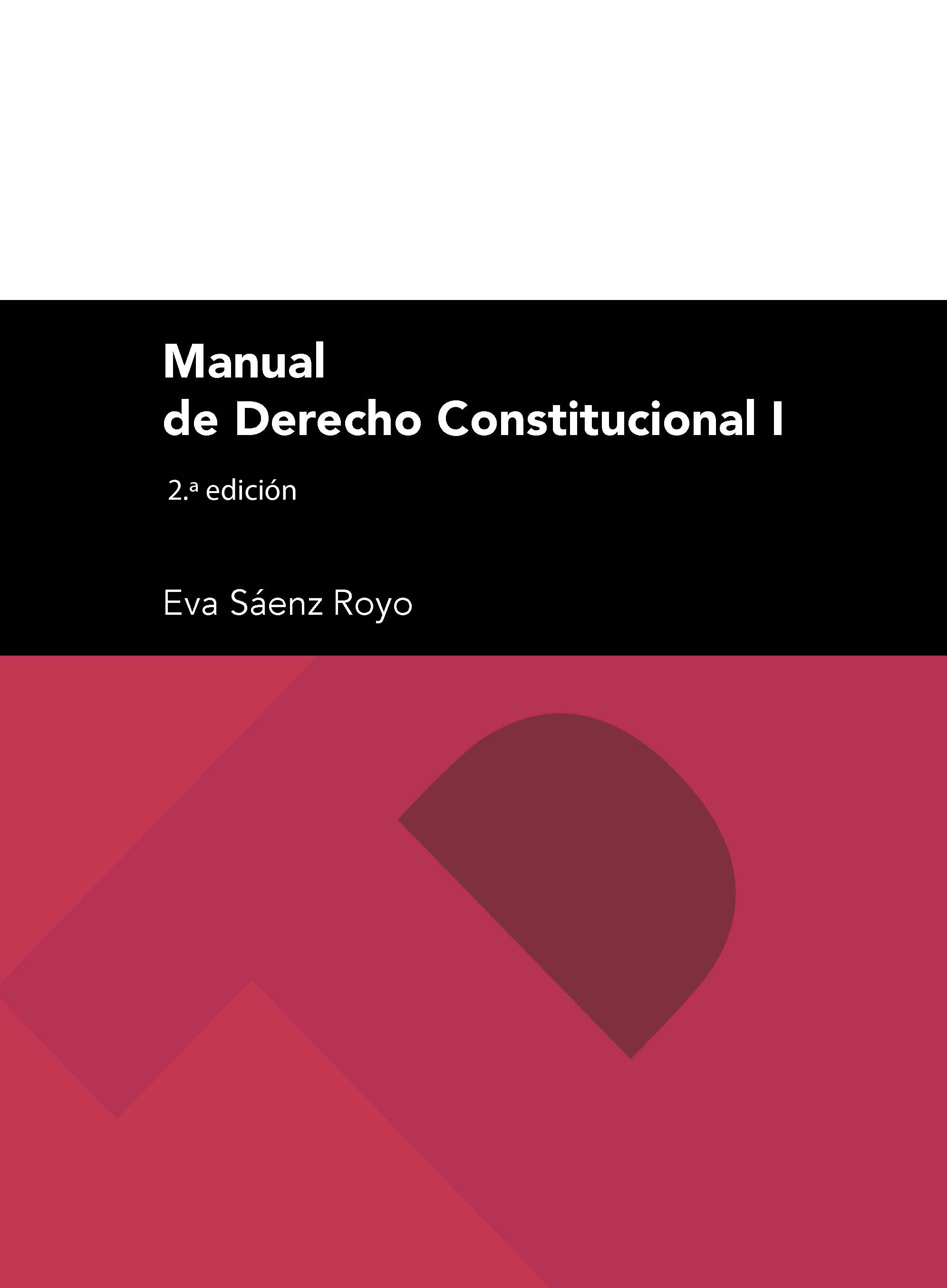 Manual de derecho constitucional I. 9788417873646