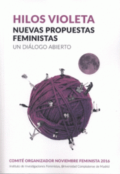 Hilos violeta: nuevas propuestas feministas. 9788409020591