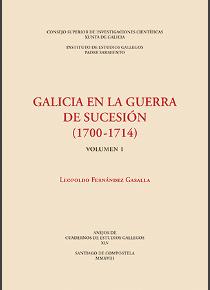 Galicia en la Guerra de Sucesión . 9788400103712