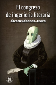 El congreso de ingeniería literaria. 9788412052916