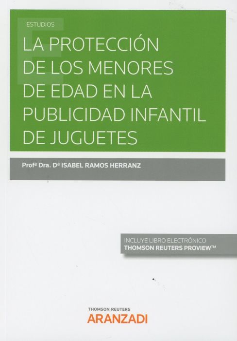 La protección de los menores de edad en la publicidad infantil de juguetes