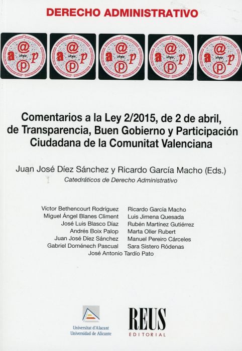 Comentarios a la Ley 2/2015, de 2 de abril, de transparencia, buen gobierno y participación ciudadana de la Comunitat Valenciana