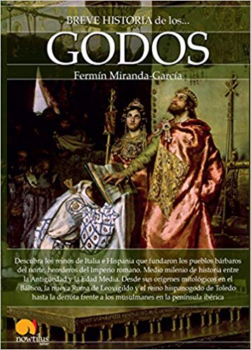 Breve historia de los Godos. 9788499677361