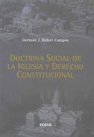 Doctrina social de la Iglesia y Derecho Constitucional
