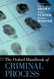 The Oxford handbook of criminal process. 9780190659837