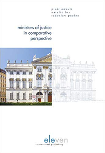 Ministers of Justice in comparative perspective. 9789462369214