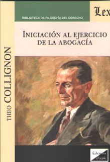 Iniciación al ejercicio de la abogacía. 9789563925272