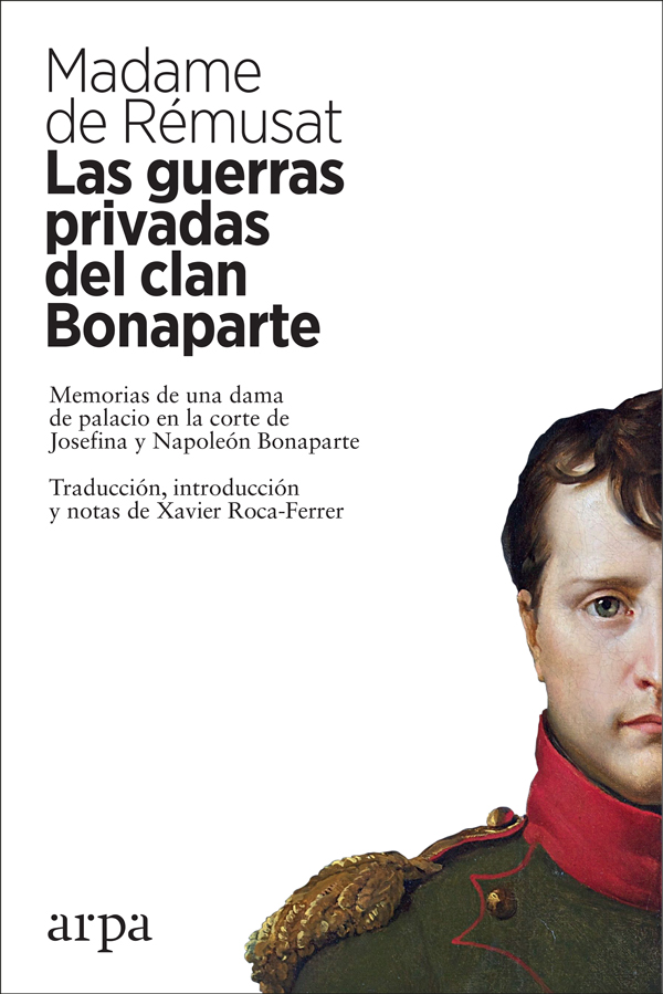 Las guerras privadas del clan Bonaparte
