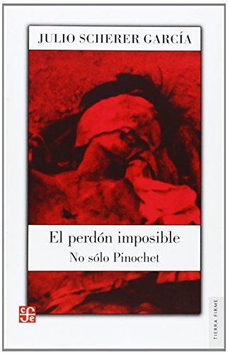 El perdón imposible. 9789681676544