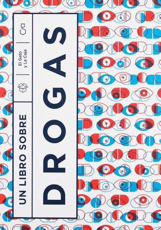 Un libro sobre drogas. 9789874586629