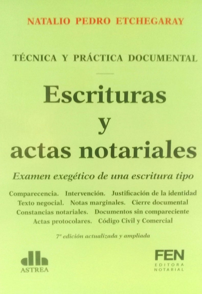 Escrituras y actas notariales. 9789877062892