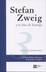 Stefan Zweig y la idea de Europa. 9788417641405