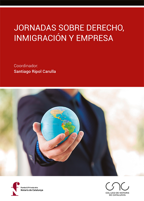 Jornadas sobre Derecho, inmigración y empresa. 9788491236283