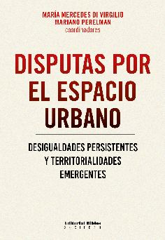 Disputas por el espacio urbano