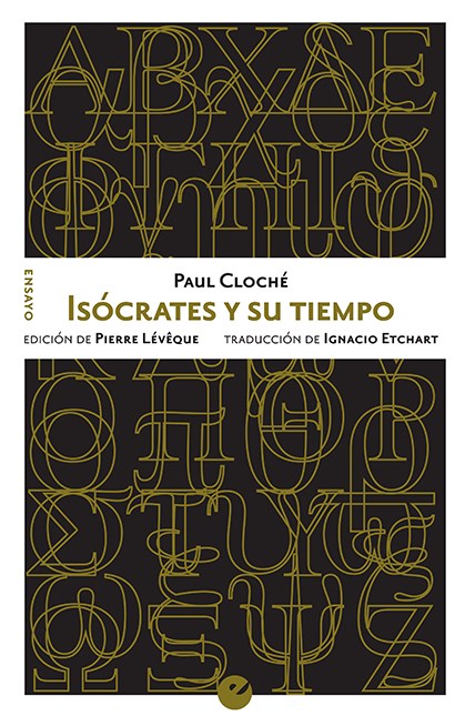 Isócrates y su tiempo. 9788416876655