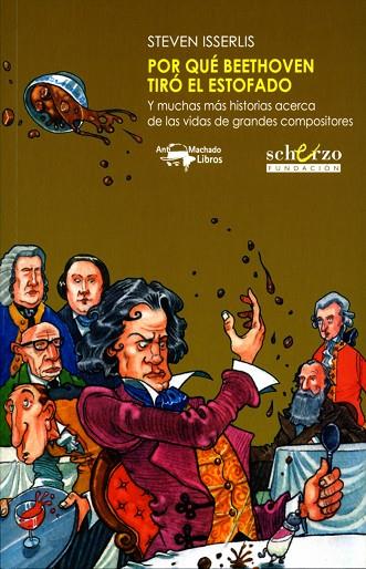 Por qué Beethoven tiró el estofado