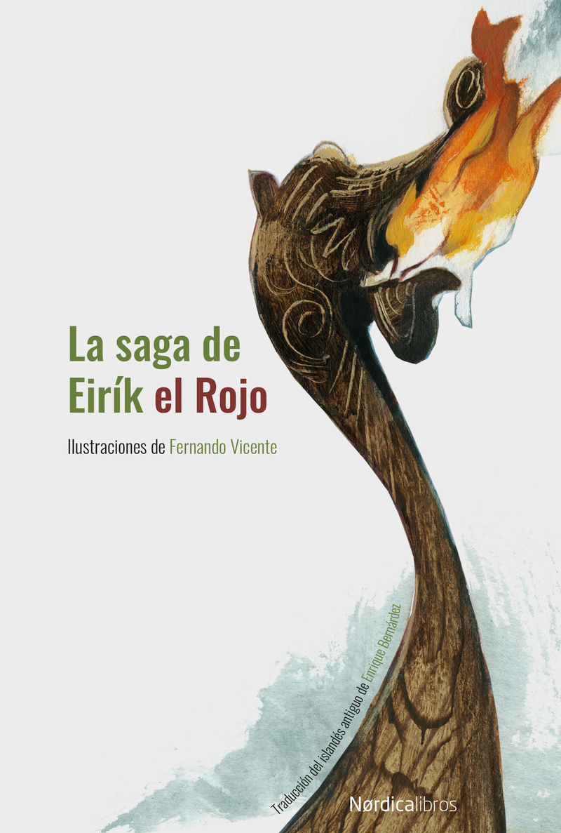 La saga de Eirík el Rojo. 9788417651909