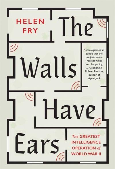 The walls have ears. 9780300238600