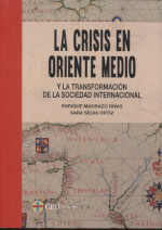 La crisis en Oriente Medio. 9788417385040