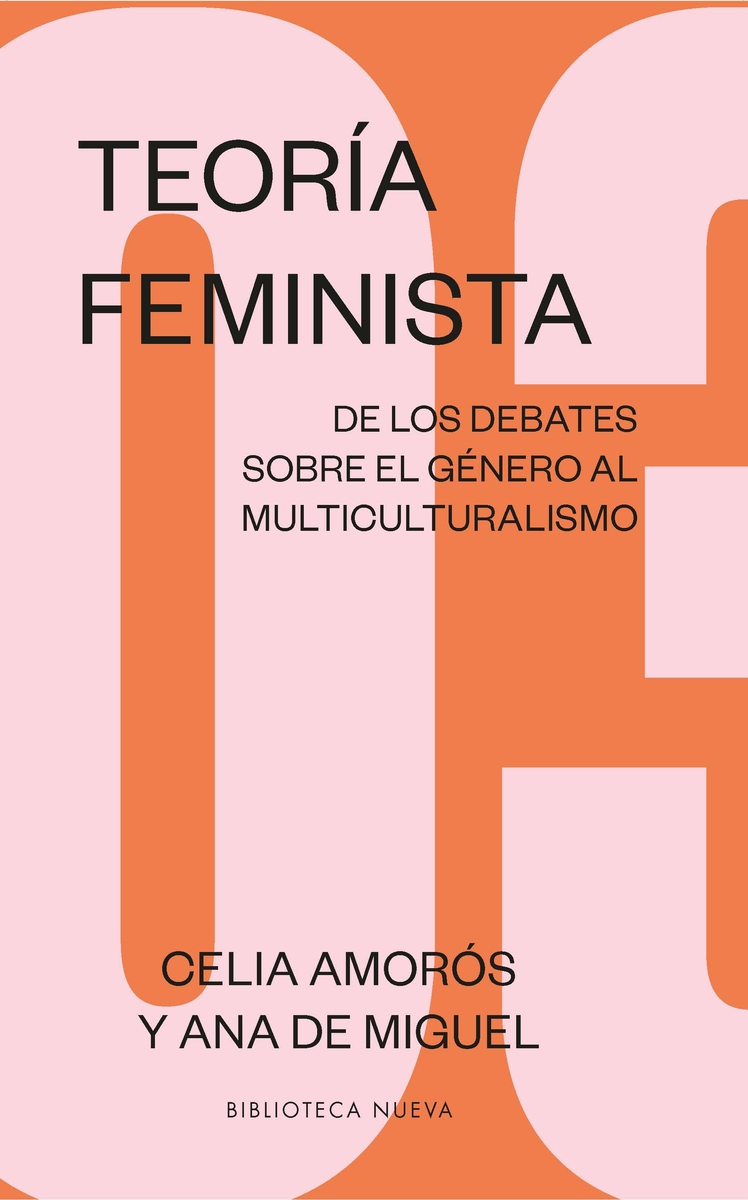 Teoría feminista: de la Ilustración a la globalización. 9788417893958
