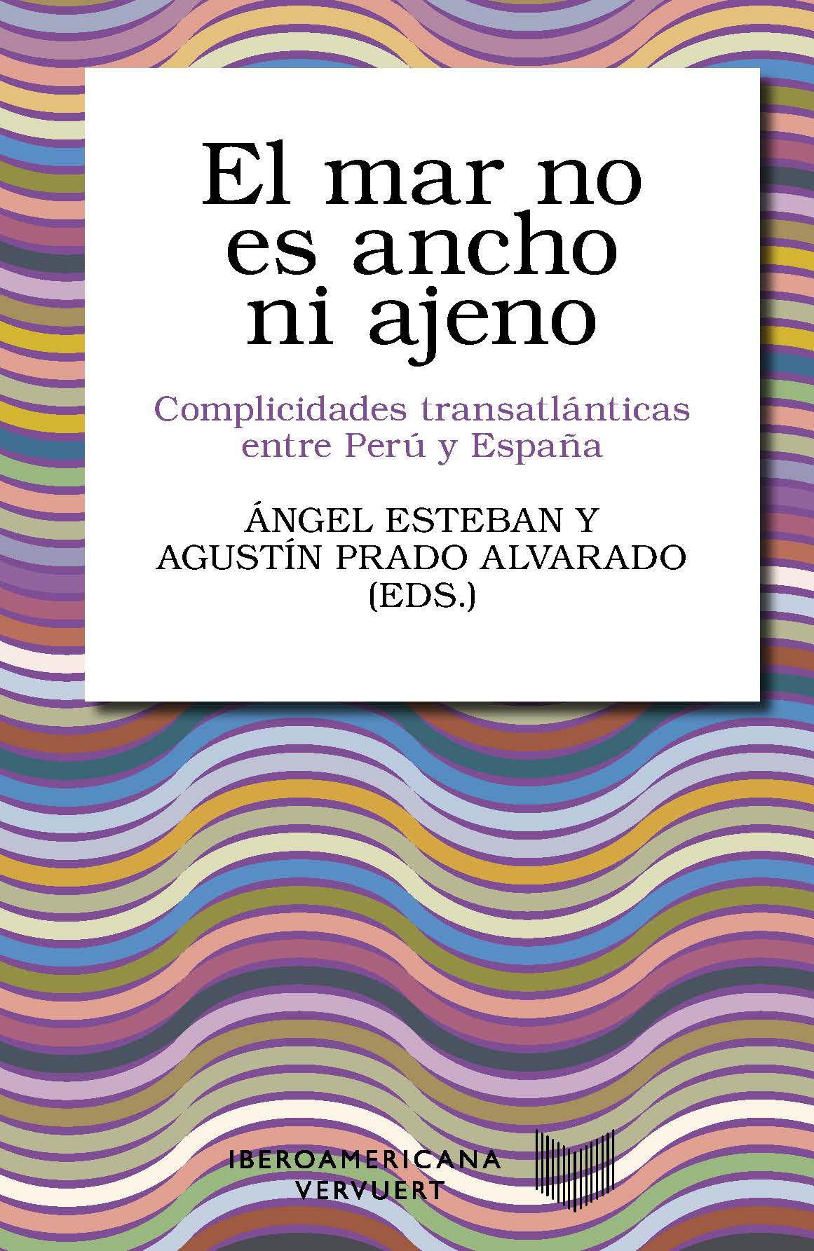 El mar no es ancho ni ajeno. 9788491920137