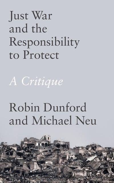 Just war and the responsibility to protect