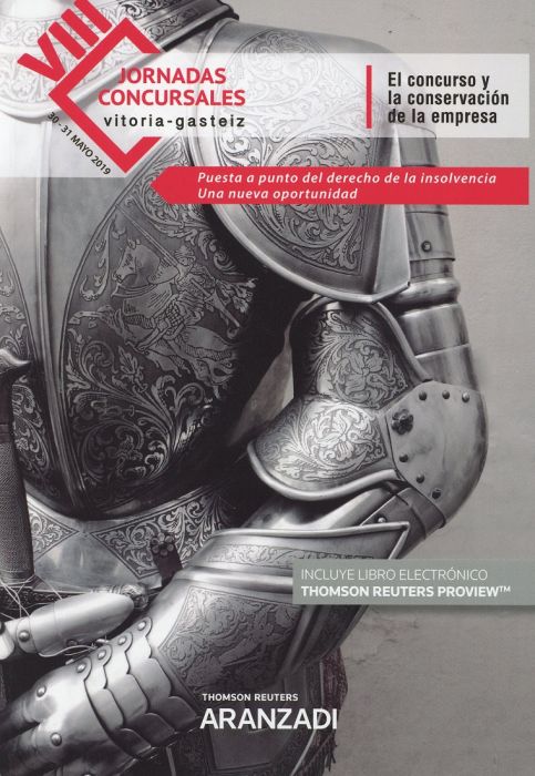 El concurso y la conservación de la empresa: puesta a punto del Derecho de la insolvencia. Una nueva oportunidad. 9788413097213