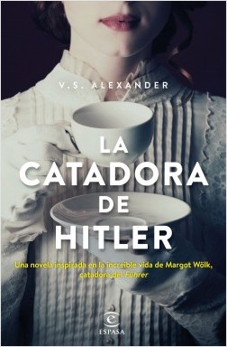 La catadora de Hitler. 9788467056648