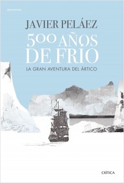 500 años de frío. 9788491991380