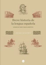 Breve historia de la lengua española. 9788491681908