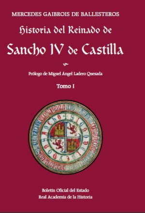 Historia del reinado de Sancho IV de Castilla. 9788434025707