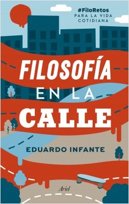 Filosofía en la calle. 9788434431201