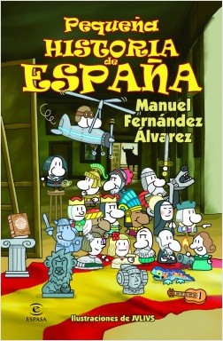Pequeña historia de España. 9788467018479