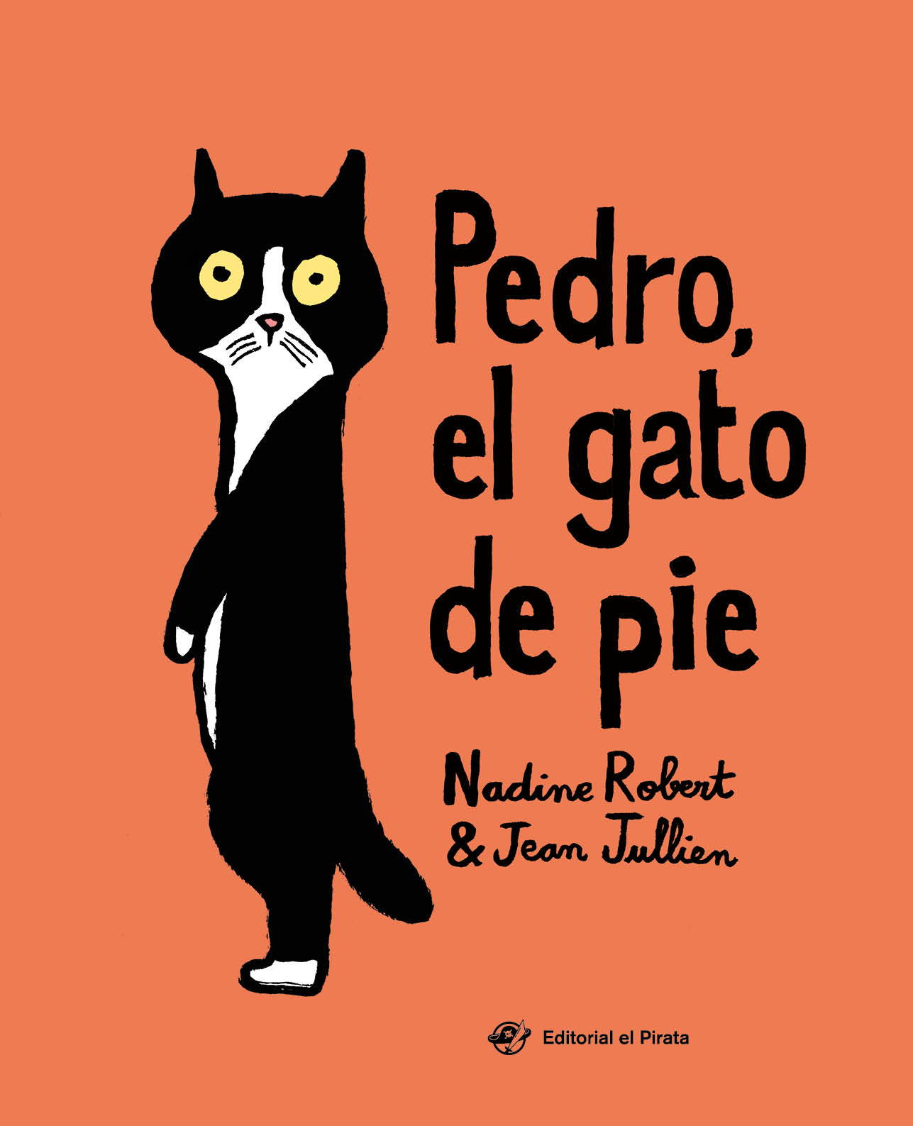 Pedro, el gato de pie. 9788417210526