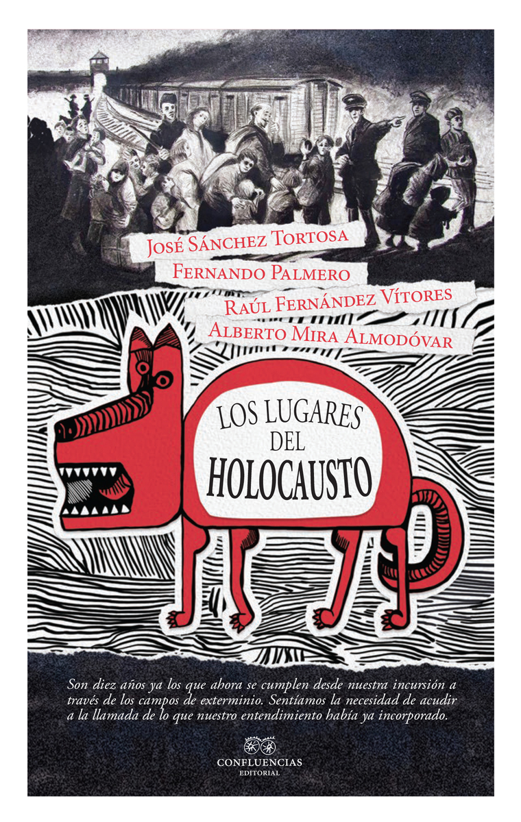 Los lugares del Holocausto. 9788494931161