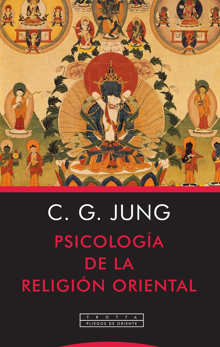 Psicología de la religión oriental. 9788498797992