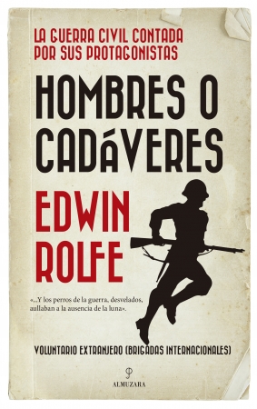 Hombres o cadáveres. 9788418089008