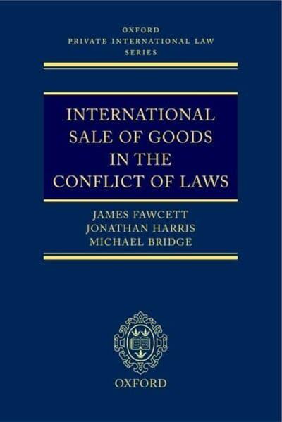 International sale of goods in the conflict of laws. 9780199244690