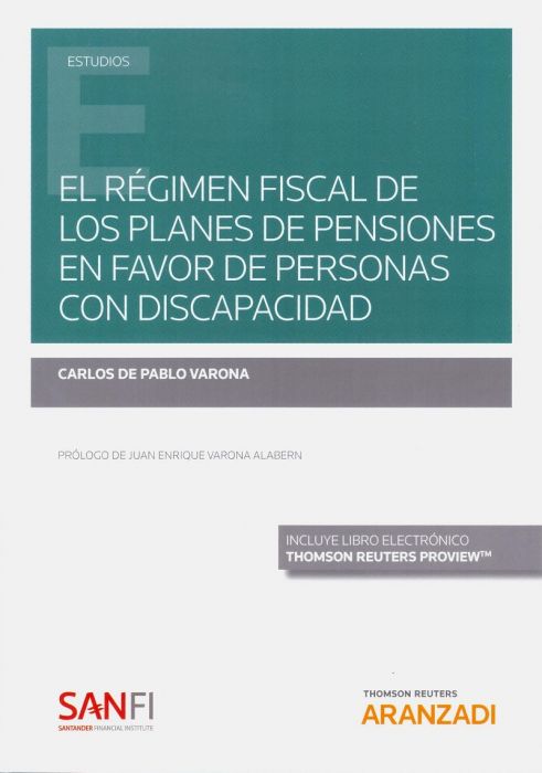 El régimen fiscal de los planes de pensiones en favor de personas con discapacidad