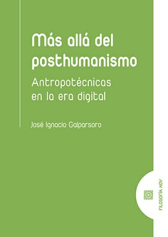 Más allá del Posthumanismo. 9788490459089